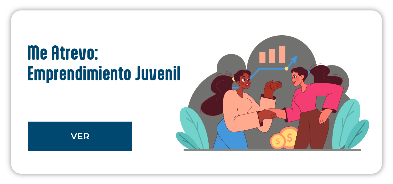 Me Atrevo: Emprendimiento Juvenil